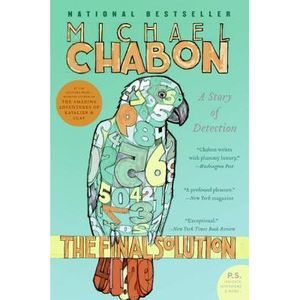 The Final Solution: A Story of Detection -- Michael Chabon